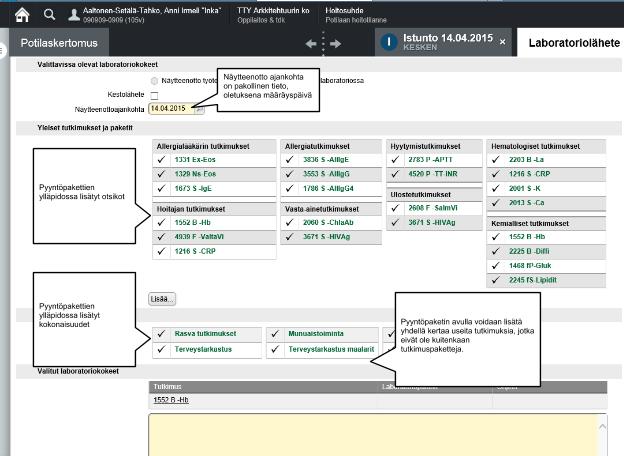 Laboratoriotutkimusten määrääminen Labratoriotutkimukset määrätään
