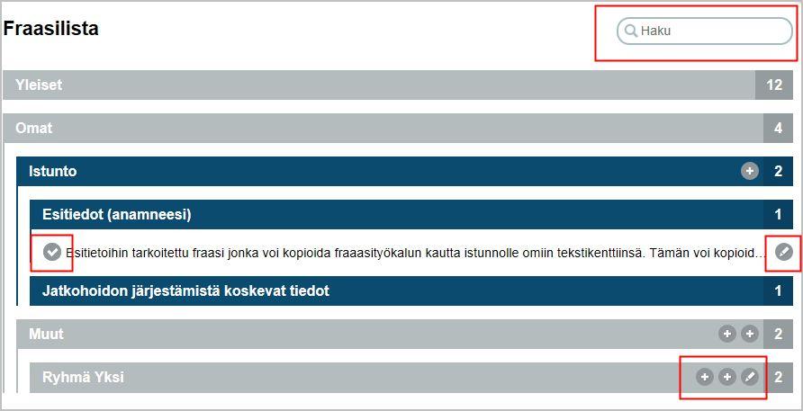 Jos fraasistosta löytyy jo tiettyyn istunnon lisäosaan (esim.