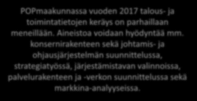 ohjausjärjestelmän suunnittelussa, strategiatyössä,