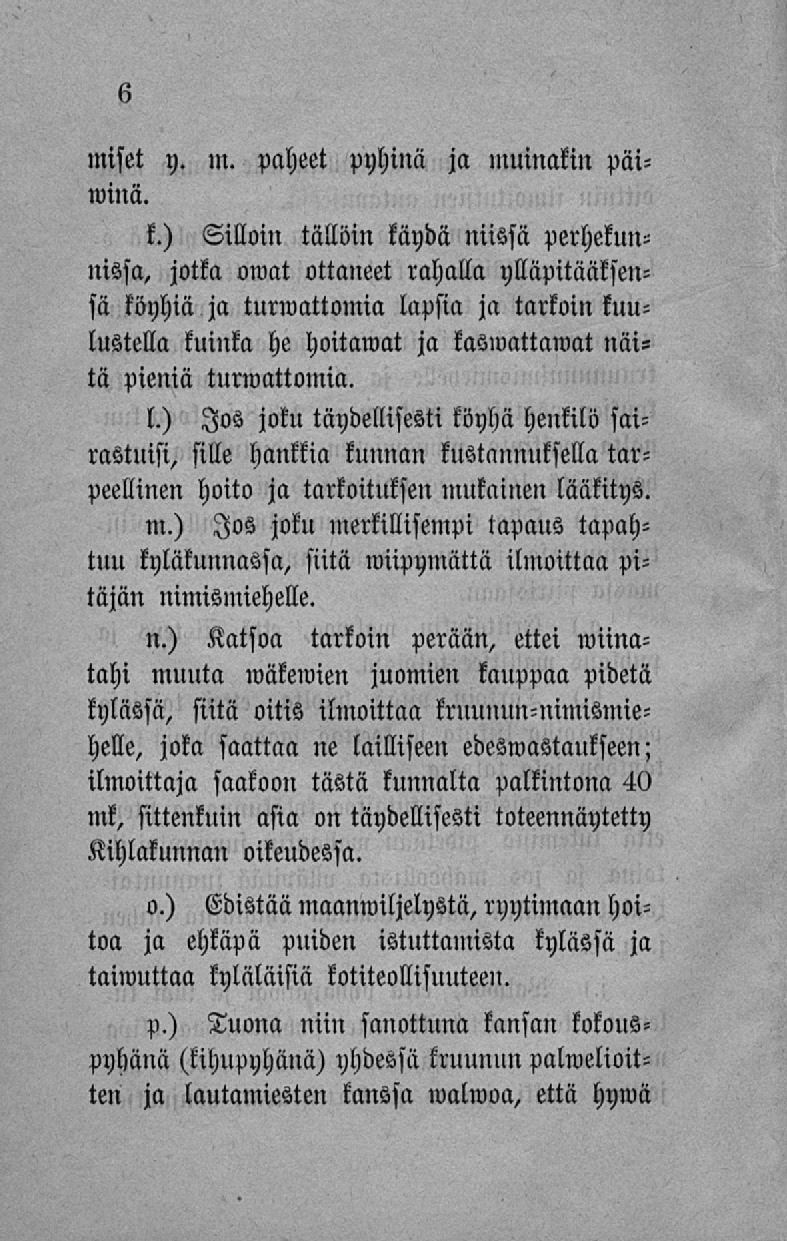 miset y. m. paheet pyhinä ja nunnakin päiminä. k.