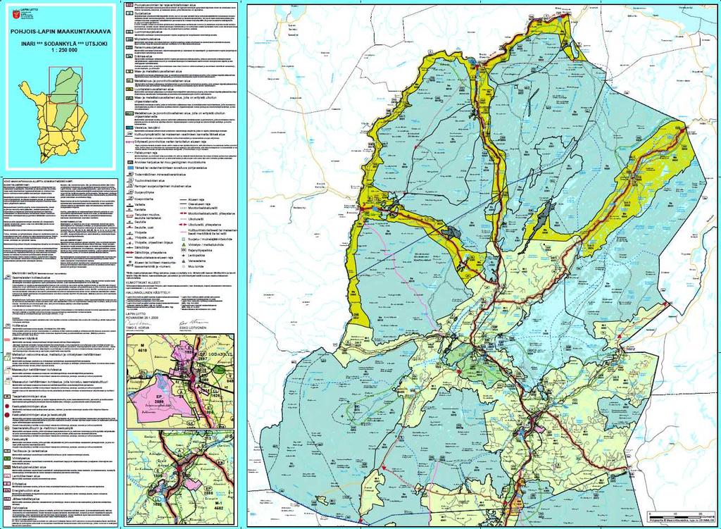 LAPIN LIITTO - Maakuntakaavoitus Maakuntakaava on yleispiirteinen suunnitelma alueiden käytöstä maakunnassa tai sen osa-alueella.