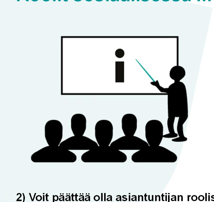 Roolit sosiaalisessa mediassa 3) Voit olla tekemättä tarkkaa eroa työminäsi ja yksityisminäsi välillä Silloin työntekijänä olet sosiaalisessa mediassa omalla nimelläsi ja rakennat omaa osaamistasi ja