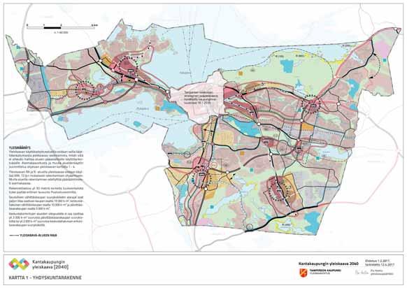 LIITE 9 Kantakaupungin yleiskaava (2040) KANTAKAUPUNGIN YLEISKAAVA 2040 Kaupunginvaltuusto hyväksyi yksimielisesti 15.5.2017 Tampereen kantakaupungin yleiskaavan 2040.