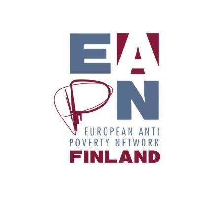 1 Toimintakertomus 2017 EAPN-Fin Suomen köyhyyden ja syrjäytymisen vastainen verkosto on avoin toimintafoorumi köyhyyttä ja syrjäytymistä vastaan toimiville järjestöille, ryhmille ja ihmisille.
