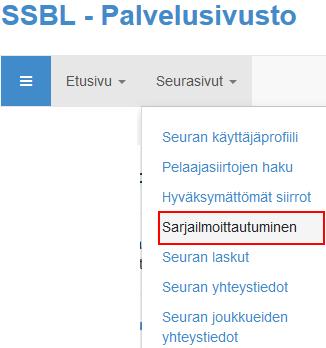 SUOMEN SALIBANDYLIITTO PALVELUSIVUSTO SARJAAN ILMOITTAMISEN OHJE VERSIO 2.0. PÄIV. 1.5.2018 sivu 2 2. ILMOITTAUTUMINEN 2.1. Kirjaudu seuran tunnuksella Palvelusivustolle.