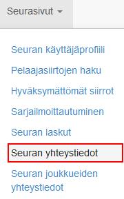 SUOMEN SALIBANDYLIITTO PALVELUSIVUSTO SARJAAN ILMOITTAMISEN OHJE VERSIO 2.0. PÄIV. 1.5.2018 sivu 6 3. YHTEYSHENKILÖT 3.1. Seuralle ja sarjaan ilmoitetuille joukkueille tulee asettaa yhteyshenkilöt.