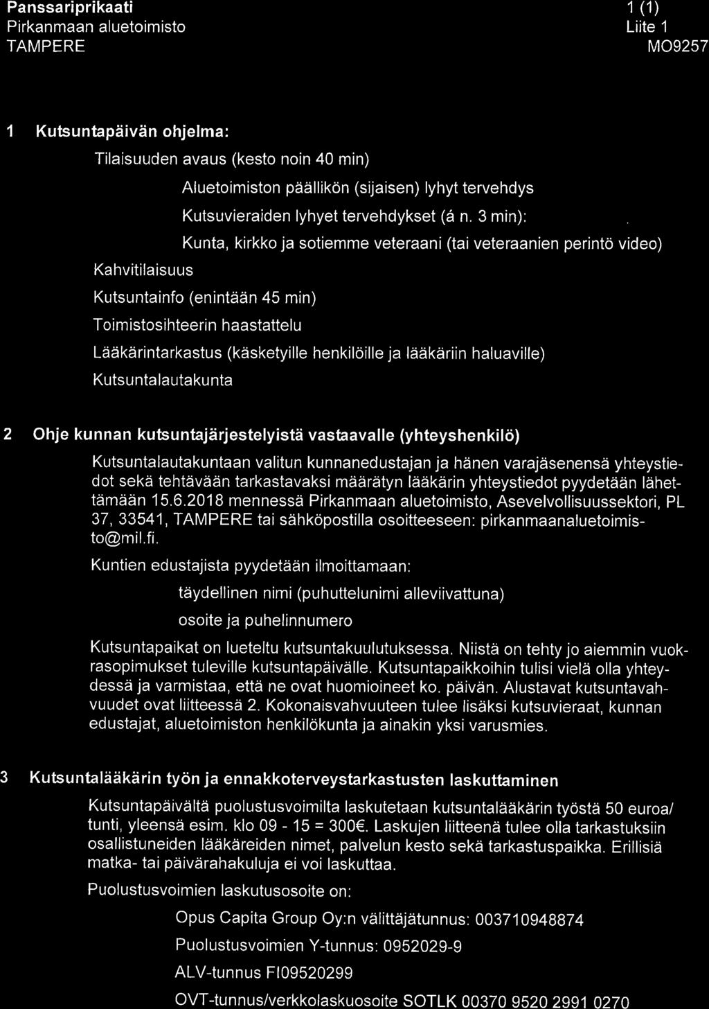 Panssariprikaati () Liite MO957 Kutsuntapäivän ohjelma: r a s u ude' Kahvitilaisuus iäl[:*;ildlf:;rl]ä :"ril:;' Kunta, kirkko ja sotiemme veteraani (tai veteraanien perintö video) Kutsuntainfo