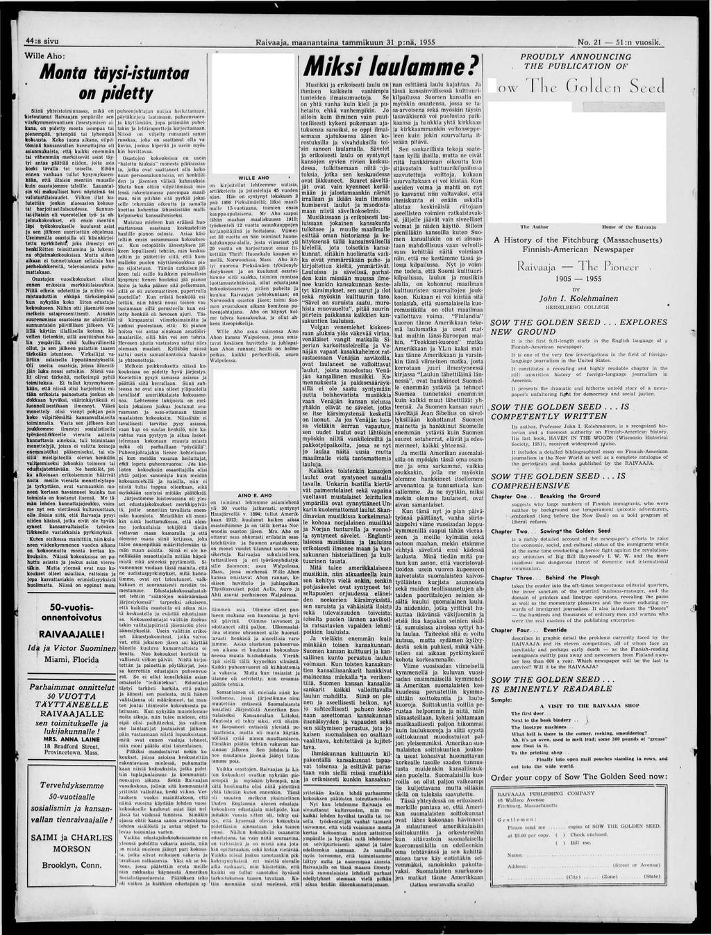 44 :s sivu Raivaaja, maanantaina tammikuun 31 p:nä, 1955 No. 21 51 :n vuosik.