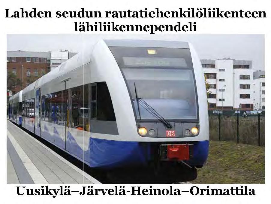 3 LAHDEN SEUDUN PENDELILÄHILIIKENNE PÄÄTEASEMA UUSIKYLÄ ITÄINEN Lähijunaliikennejuna SWINOUJSCIE (SWINEMÜNDE) valtakunnanraja Puola/Saksa AHLBECK PEENEMÜNDE.