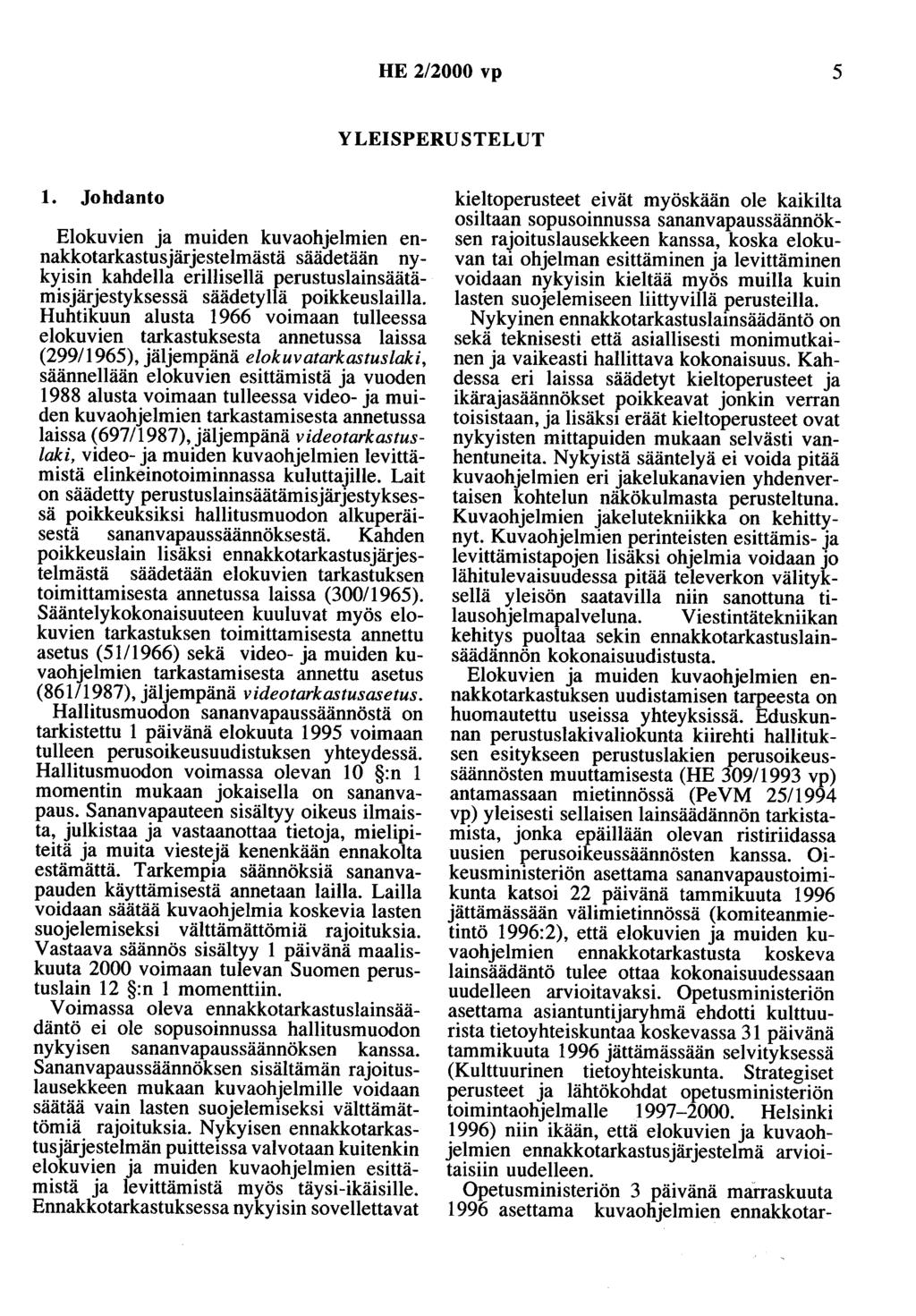 HE 2/2000 vp 5 YLEISPERUSTELUT 1.
