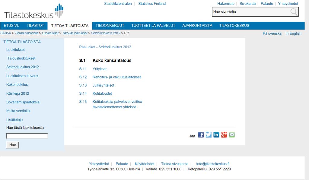 Nykyinen tilanne Sektoriluokitus 2012: https://www.