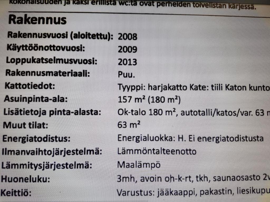 Päätös ESAVI/5949/2017 Kiinteistöä välitettiin ilman energiatodistusta ja myyntiesitteeseen oli virheellisesti kirjattu Energialuokka H. Ei energiatodistusta - Välitysliikkeen mukaan myyjä/rak.