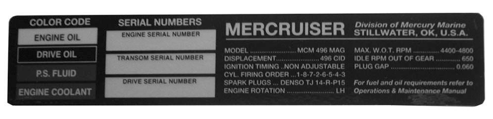 Osa 2 - Moottoriisi tutustuminen Tunnistus Sarjanumerot ovat valmistajan koodeja moniin teknisiin yksityiskohtiin, jotka koskevat MerCruiser-moottoriasi.
