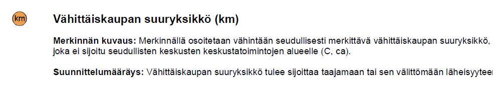 suuryksikkö. Valtatielle on osoitettu eritasoliittymä.