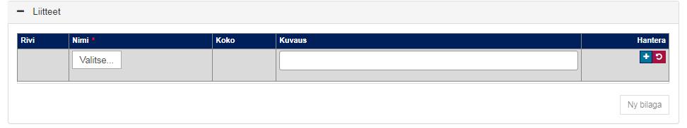 Välilehti Liitteet Hyväksytyt tiedostomuodot: *.pdf, *.txt, *.doc, *.docx, *.xls, *.xlsx, *.ppt, *.pptx, *.rtf, *.tif, *.tiff, *.svg, *.jpg, *.