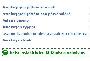 Yksityiskohdat sisältävällä sivulla saatte näkyville: asiakirjan jättämisen viitteen asiakirjan jättämisen päivämäärän ja kellonajan asian numeron (näytetään jätettäessä asiakirjaa vireillä olevassa