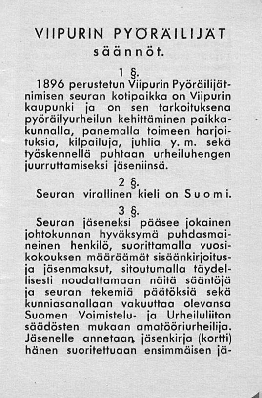 VIIPURIN PYÖRÄILIJÄT säännöt.