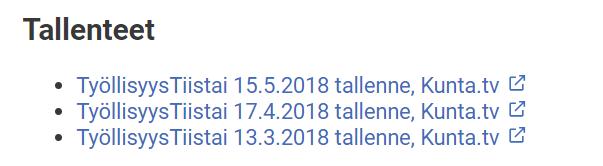 Kuntaliiton Työllisyystiistai TyöllisyysTiistait syksyllä 2018 11.9.2018 16.10.2018 5.11.2018 EXTRA, tallenne 13.11.2018 11.12.2018 Lisätietoja antavat: Erja Lindberg, erja.