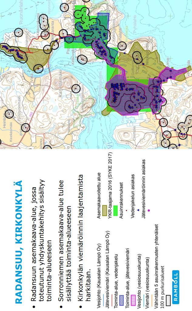 RADANSUU, KIRKONKYLÄ Radansuun asemakaava-alue, jossa toteutunut yhdyskuntakehitys sisältyy toiminta-alueeseen