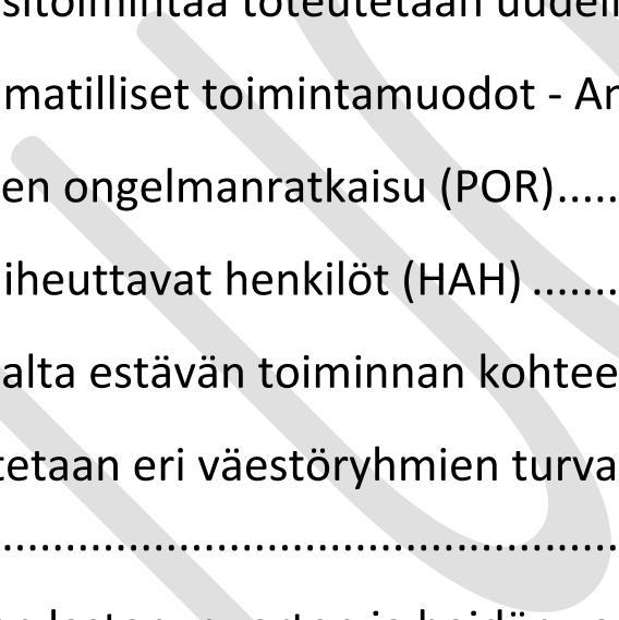 ..3 2 Poliisin ennalta estävä työ ja strategian tavoitteet 2018 2023.