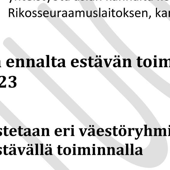 tai toistu uudestaan jonkin ajan päästä. Paikallisen ongelmanratkaisun hyödyt poliisille ovat laajat. Toimintamuodon avulla voidaan ratkaista ongelmia, joihin poliisi yksin voi vaikuttaa vain vähän.