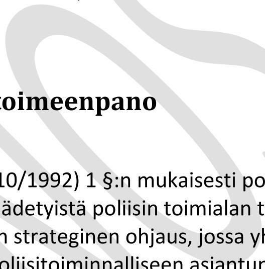 Poliisihallituksen kanssa tehtävässä tulossopimuksessa asetetaan valtakunnalliset tavoitteet poliisitoiminnan eri osa-alueille.