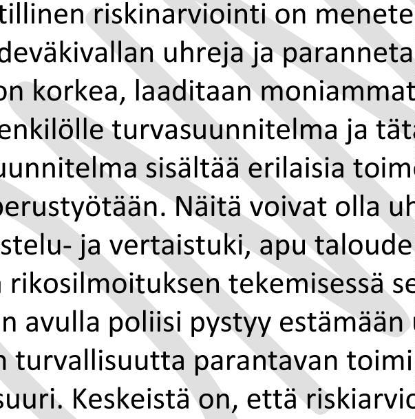 Väkivaltaisen radikalisoitumisen ennalta ehkäisy kuuluu myös Ankkureiden tehtäviin6. Joillain alueilla Ankkuri hoitaa myös perhe- ja lähisuhdeväkivaltaan liittyviä tapauksia.