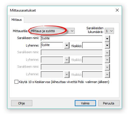 Mittaustapa: Ajan funktiona (yleisin) - aseta mittauksen kesto - aseta mittauksen nopeus TAI Mittaustapa: Mittaus ja syöttö - kun mitataan toisen suureen arvo anturilla ja toisen suureen arvo