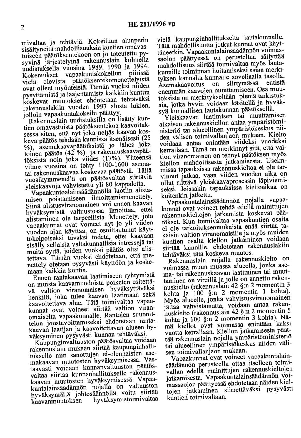 2 HE 211/1996 vp mivaltaa ja tehtäviä.