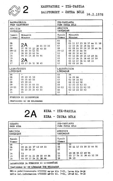 Vaunu 182 Radanrakentajantiellä palaamassa Vallilan halliin. Kuva Jorma Rauhala 8.3.1977. Linjan 2 yleisöaikataulu talvella 1978. SRS:n arkisto.