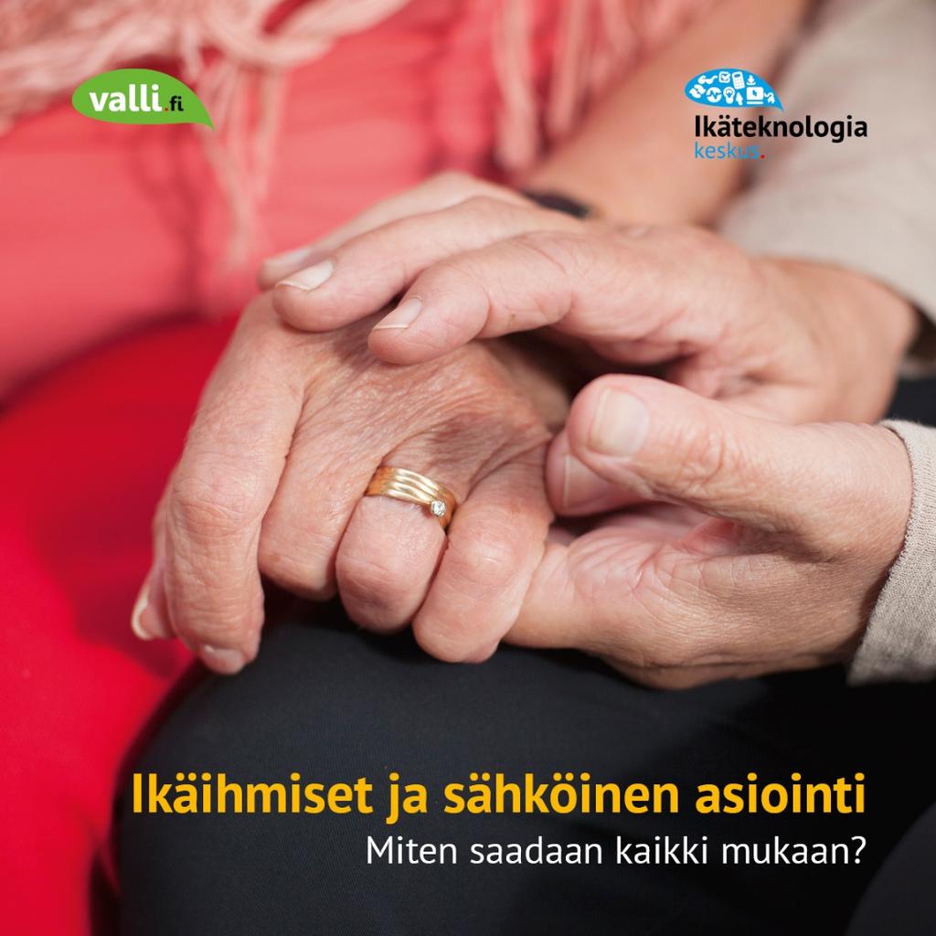 Ikäteknologiakeskuksen Sähköisen asioinnin selvitys tehty keväällä 2017 870 vastausta: 479 paperisella
