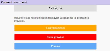 2 Napsauta Estä käyttö -linkkiä. Estä käyttö -ikkuna avautuu. 3 Napsauta Poista pysyvästi -painiketta.
