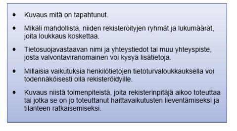 Tietoturvaloukkauksesta ilmoittaminen 15 Lähdeluettelo VAHTI-ohjeet: https://www.vahtiohje.fi/c/document_library/get_file?