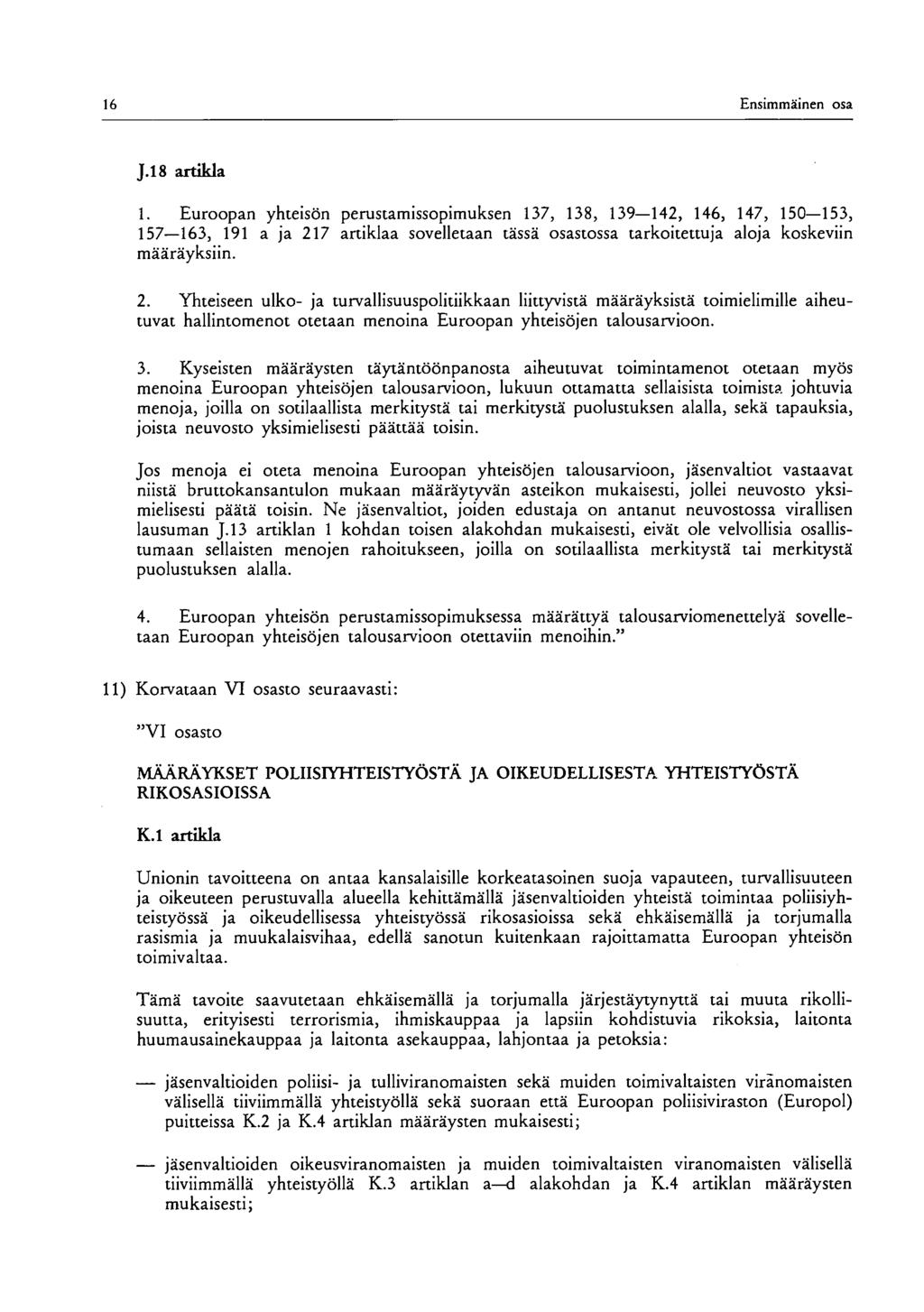 16 Ensimmäinen osa J. 18 artikla 1.