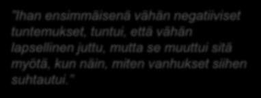 Henkilöstön kokemukset (1) Henkilöstön suhtautuminen oli vaihtelevaa: innostuksesta pelkoihin Osa oli alusta alkaen innostunut uutuuksista :