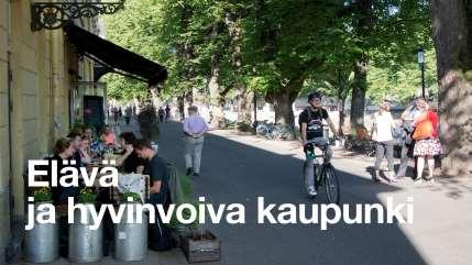 Hyvinvointi Kuinka eläviä kaupungit ja niiden