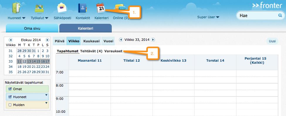 Fronterin varauskalenteri 3 Kuva 1: Varauskalenteriin siirtyminen. 2.