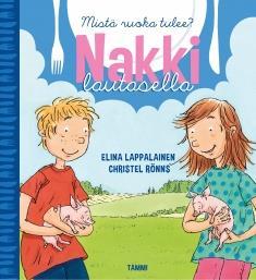 Lukija saattaa tipahtaa kärryiltä (tai siis sivulta), mutta tarina auttaa häntä aina kipuamaan takaisin. Lappalainen, Elina: Nakki lautasella 67.