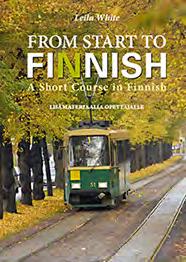 Niina Eloranta, Heidi Lehtosaari TULOSS 2018 A MATERIAALIT JA HINNAT Oppikirja 35 Tehtävien ratkaisuja 29 From Start to Finnish A Short