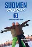 Suomen mestari 1 Suomen kielen oppikirja aikuisille Taso: A1 ISBN: 978-951-792-785-7 CD ISBN: 978-951-792-437-5 Opettajan opas ISBN: 978-951-792-892-2 Sanastot osa 1