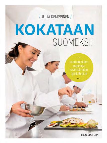 Oppikirja on suunniteltu kokkiopiskelijoiden käyttöön, mutta sopii myös tarjoilijaopiskelijoille.