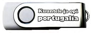 KEVÄT 2018 Descobertas 1 Portugalin perusteet Taso: A1 A2 ISBN: 978-952-346-089-8 CD ISBN: 978-952-346-090-4 TEKIJÄT Liisa Melo e Abreu, Santeri Siimes MATERIAALIT JA HINNAT Oppikirja 40 CD 65 K EVÄT