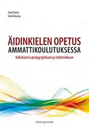 Kasvatus ja opetus ALKUVUOSI 2018 Tunne kieli Matka maailman kieliin ja kielitietoisuuteen MARI HONKO, SANNA MUSTONEN (TOIM.