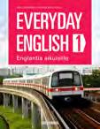 ISBN: 978-951-792-685-0 KEVÄT 2018 Everyday English 1 Englantia aikuisille Taso: A1 ISBN: 978-951-792-678-2 Opettajan CD ISBN: 978-951-792-684-3 Opiskelijan CD ISBN: