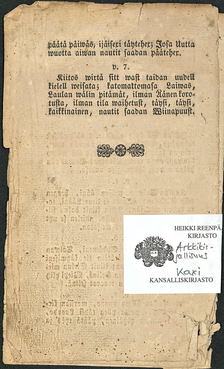 päätä päitväs) ijäiseri täyteher; losa Uutta wuotta aiwan nautit saadan pääteher. v. 7.