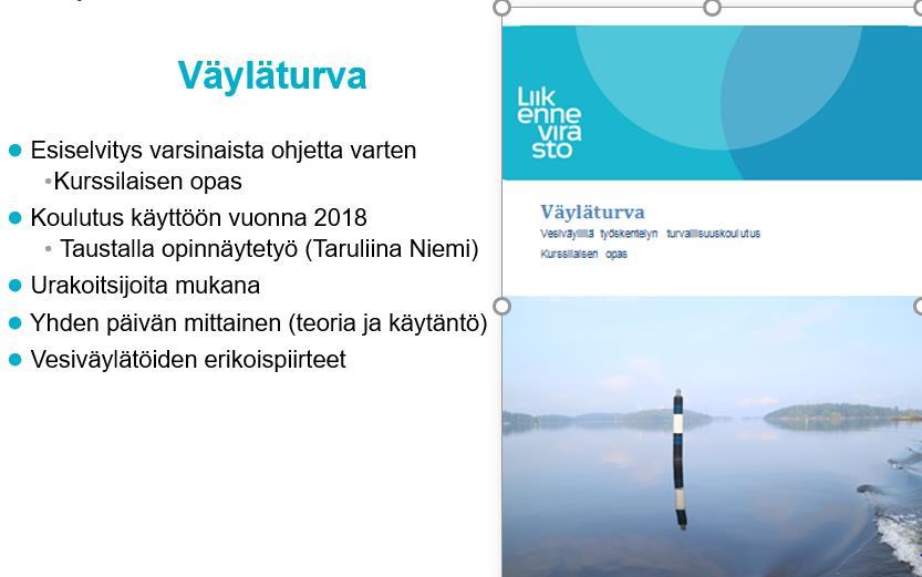 Vaaditut koulutukset ja pätevyydet FISE:n Infrarakentamisen pohjarakennesuunnittelijan pätevyys Tieturva I ja II