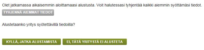 Yritystä voidaan käyttää alustusyrityksenä, kun sen perustietojen Yritys-välilehdellä on valittu kohta Voidaan käyttää alustusyrityksenä.