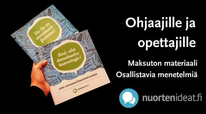 Ideoiden kerääminen: osallistava ideointiprosessi Yhteistyö koulujen kanssa Osallistavan ideointiprosessin ohjaaminen 1. virittäytyminen 2. suunnittelu 3. ideoiden tuottaminen 4.