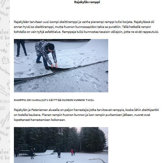 Vinkki: ohjattu kävelykierros ideoiden keräämiseen Esimerkiksi asuinalueen arviointi Suunnitellaan reitti, merkitään se karttaan Valitaan pysähdyspaikat (n.