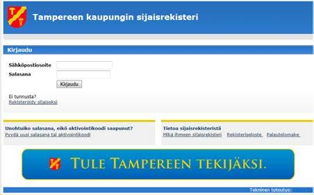 Rekisteröityminen Sijaisrekisteri löytyy osoitteesta: www.tampere.